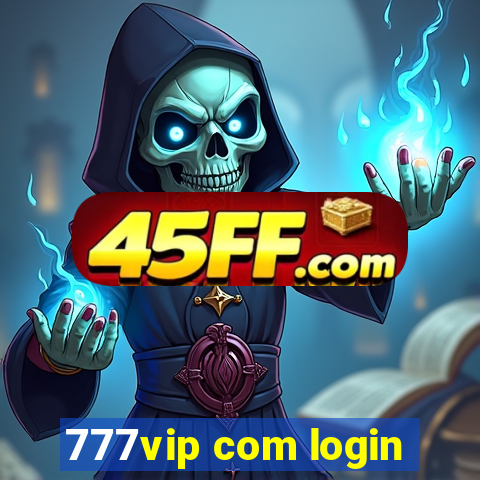 777vip com login
